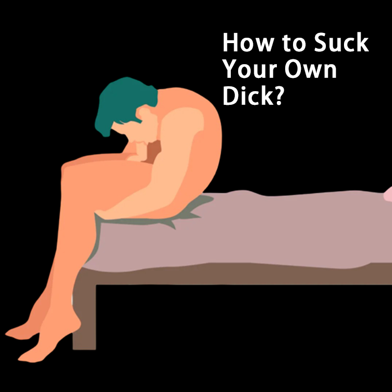 A man is sitting on a bed giving himself a blowjob; the caption reads “How to Suck Your Own Dick”